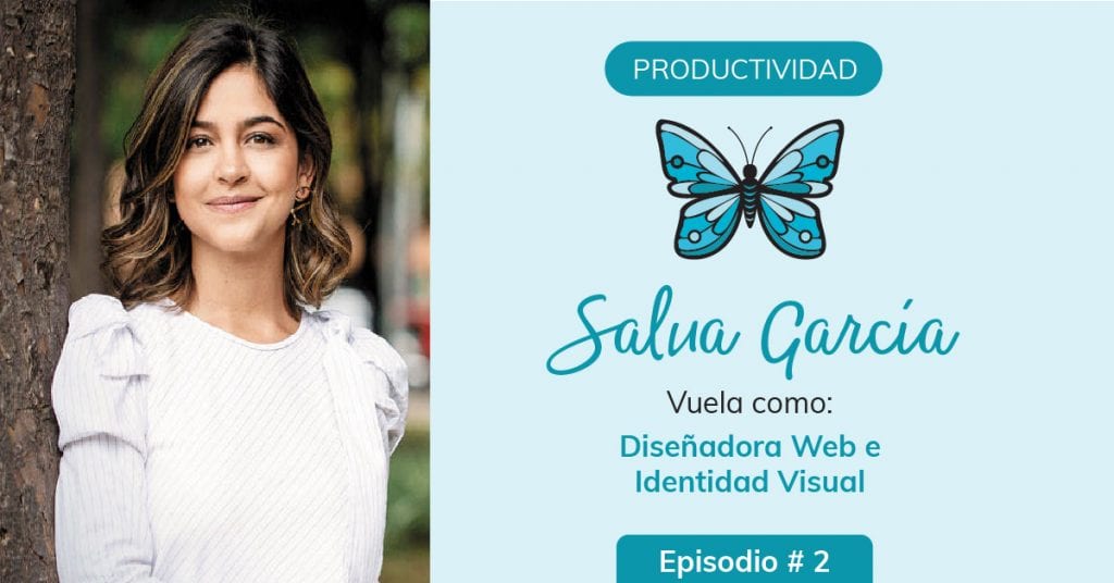 Episodio 2 Salua García Mujer emprendedora Exitosa