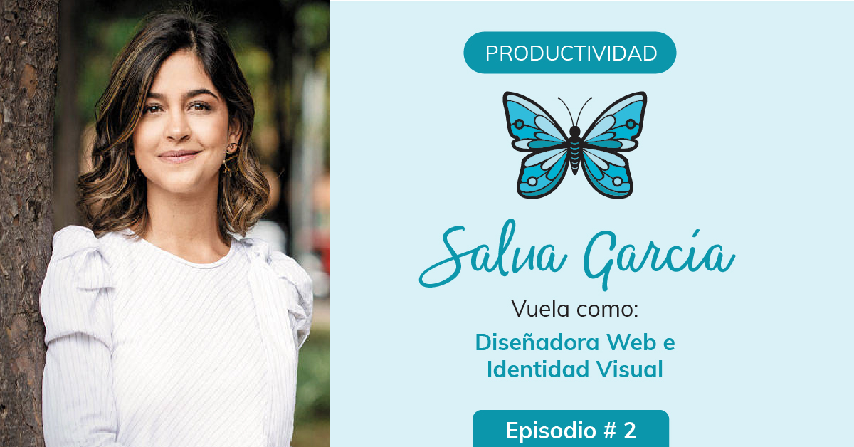 Episodio 2 Salua García Mujer emprendedora Exitosa
